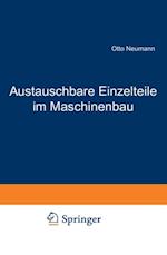 Austauschbare Einzelteile im Maschinenbau