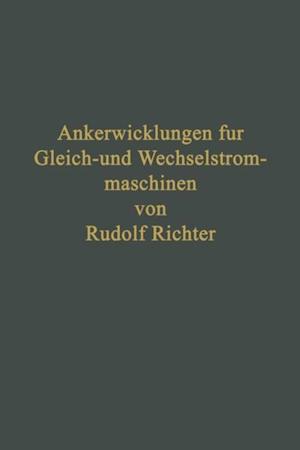 Ankerwicklungen für Gleich- und Wechselstrommaschinen