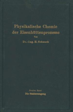 Einführung in die physikalische Chemie der Eisenhüttenprozesse