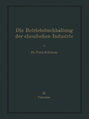 Die Betriebsbuchhaltung der chemischen Industrie