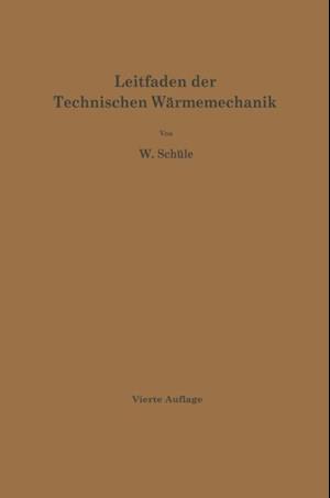 Leitfaden der Technischen Wärmemechanik