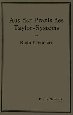 Aus der Praxis des Taylor-Systems