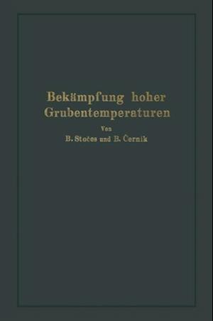 Bekämpfung hoher Grubentemperaturen