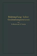 Bekämpfung hoher Grubentemperaturen