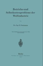 Betriebs- und Selbstkostenprobleme der Wollindustrie