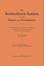 Der Betriebskoeffizient der Eisenbahnen und seine Abhängigkeit von der Wirtschaftskonjunktur