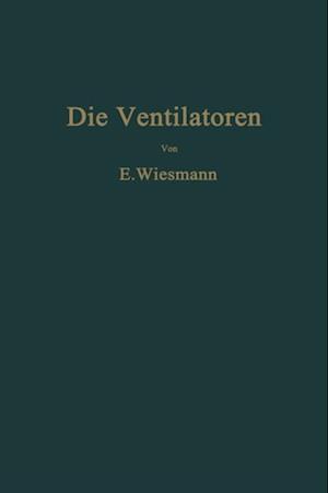 Die Ventilatoren