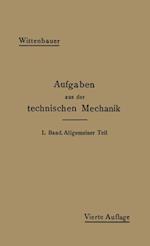 Aufgaben aus der Technischen Mechanik