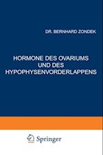 Hormone des Ovariums und des Hypophysenvorderlappens