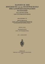 Handbuch der Ernährung und des Stoffwechsels der Landwirtschaftlichen Nutztiere als Grundlagen der Fütterungslehre