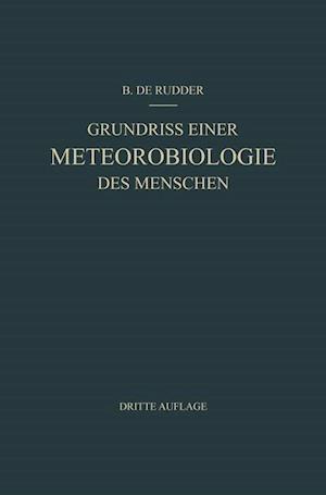 Grundriss Einer Meteorobiologie des Menschen