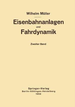 Eisenbahnanlagen und Fahrdynamik