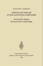 Fünfstellige Tabellen zu den Elliptischen Funktionen / Five Place Tables of Elliptical Functions