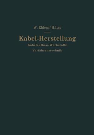 Kabel-Herstellung