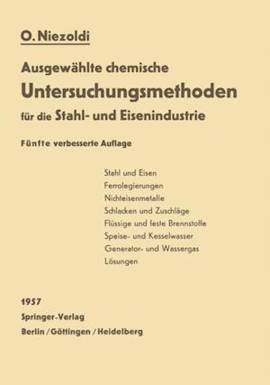 Ausgewählte chemische Untersuchungsmethoden für die Stahl- und Eisenindustrie