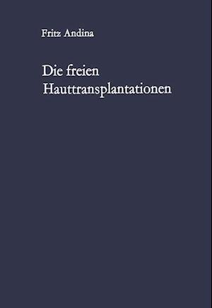 Die Freien Hauttransplantationen