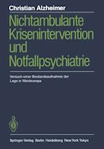 Nichtambulante Krisenintervention und Notfallpsychiatrie