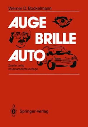 Auge — Brille — Auto