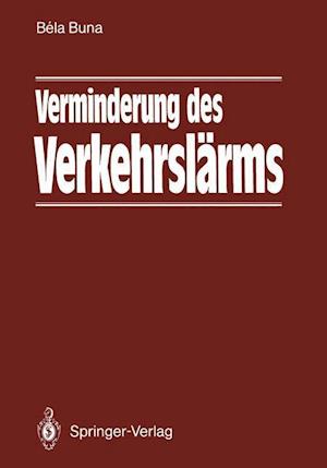 Verminderung des Verkehrslärms