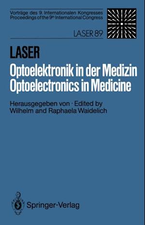 Laser/Optoelektronik in der Medizin / Laser/Optoelectronics in Medicine