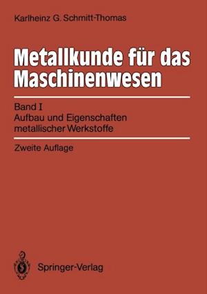 Metallkunde für das Maschinenwesen