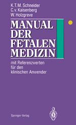 Manual der fetalen Medizin