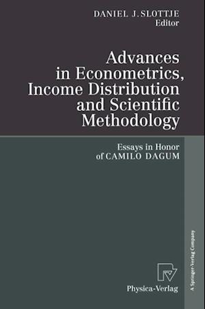 Advances in Econometrics, Income Distribution and Scientific Methodology