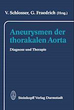 Aneurysmen der Thorakalen Aorta