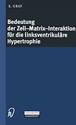 Bedeutung der Zell-Matrix-Interaktion für die linksventrikuläre Hypertrophie