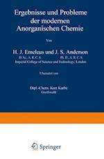 Ergebnisse Und Probleme Der Modernen Anorganischen Chemie