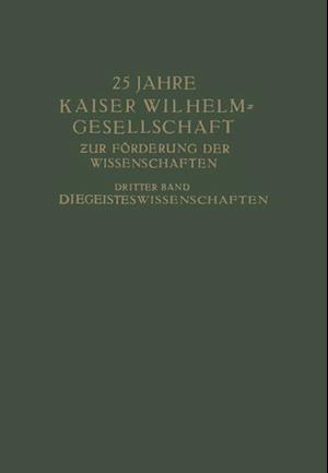 25 Jahre Kaiser Wilhelm-Gesellschaft