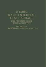 25 Jahre Kaiser Wilhelm-Gesellschaft