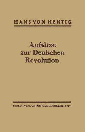 Aufsätze Zur Deutschen Revolution