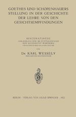 Goethes und Schopenhauers Stellung in der Geschichte der Lehre von den Gesichtsempfindungen