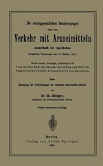 Die reichsgesetzlichen Bestimmungen über den Verkehr mit Arzneimitteln ausserhalb der Apotheken