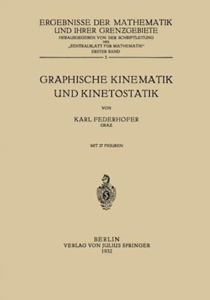 Graphische Kinematik und Kinetostatik