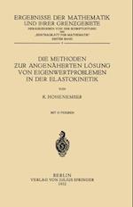 Die Methoden zur Angenäherten Lösung von Eigenwertproblemen in der Elastokinetik