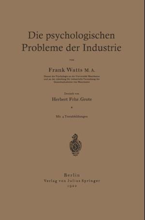 Die psychologischen Probleme der Industrie