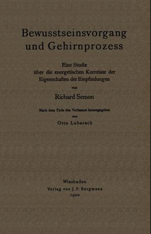 Bewusstseinsvorgang und Gehirnprozess