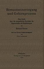 Bewusstseinsvorgang und Gehirnprozess