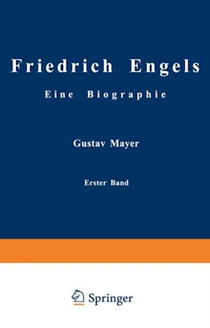 Friedrich Engels Eine Biographie