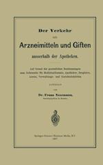 Der Verkehr mit Arzneimitteln und Giften ausserhalb der Apotheken