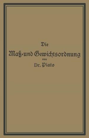 Die Maß- und Gewichtsordnung