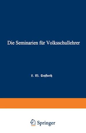 Die Seminarien für Volksschullehrer