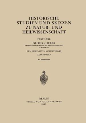 Historische Studien und Skizzen zu Natur- und Heilwissenschaft