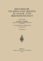 Historische Studien und Skizzen zu Natur- und Heilwissenschaft