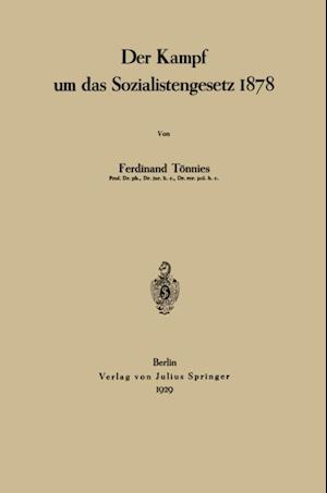 Der Kampf um das Sozialistengesetz 1878