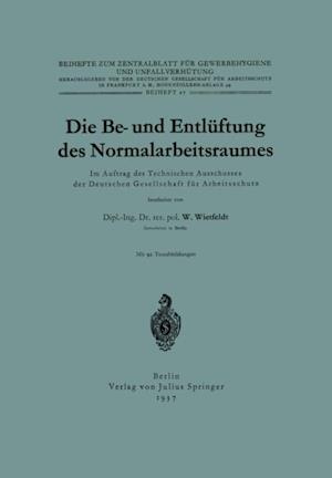 Die Be- und Entlüftung des Normalarbeitsraumes