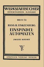 Die wirschaftliche Verwendung von Einspindelautomaten