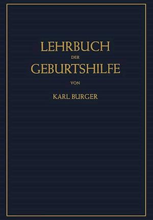 Lehrbuch der Geburtshilfe